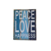 PEACE... HAPINESS   (SKU: 31433)