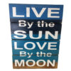 LIVE by the SUN... (SKU: 51151)
